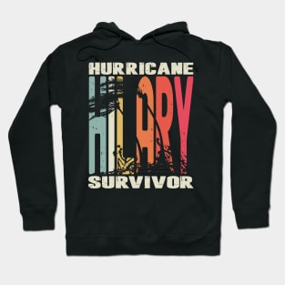 Hurricane Hilary Survivor Hoodie